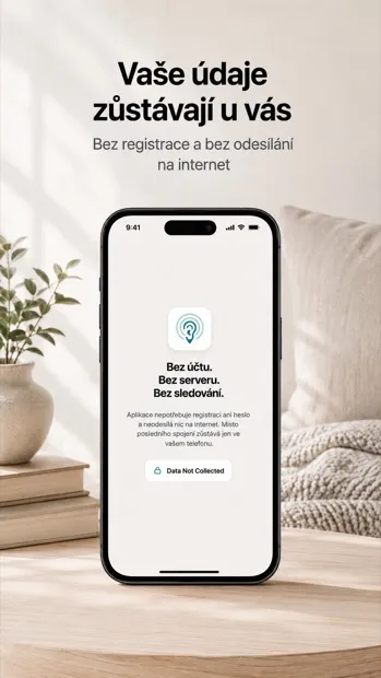 Vaše údaje zůstávají ve vašem telefonu